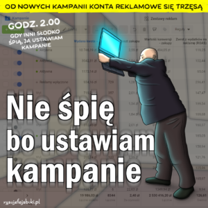 Przeróbka artykułu z dziennika Fakt, na której zamiast tytułu "Nie śpię, bo trzymam kredens" widnieje tytuł "Nie śpię, bo ustawiam kampanie"