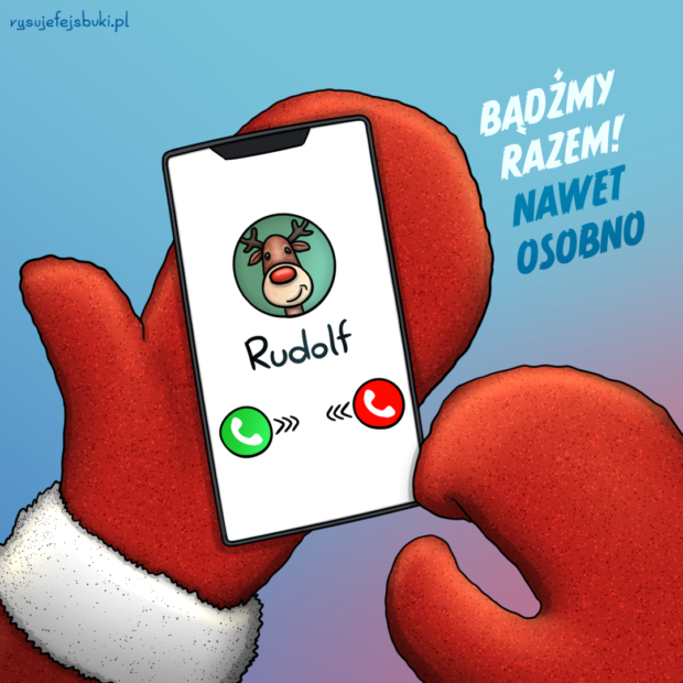Smartfon w rękach św. Mikołaja, na ekranie którego widoczne jest przychodzące połączenie od Rudolfa, a obok napis "Bądźmy razem nawet osobno"