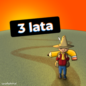 3 lata na swoim